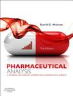 Pharmaceutical Analysis: A Textbook for Pharmacy Students and Pharmaceutical Chemists Cover Image