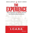 The Experience: The 5 Principles of Disney Service and Relationship Excellence Cover Image