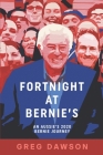 Fortnight at Bernie's: An Aussie's 2020 Bernie Journey Cover Image