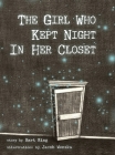 The Girl Who Kept Night In Her Closet Cover Image