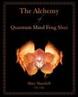 The Alchemy of Quantum Mind Feng Shui Cover Image