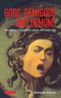 Gods, Demigods and Demons: A Handbook of Greek Mythology Cover Image