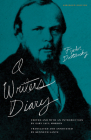 A Writer's Diary By Fyodor Dostoevsky, Gary Saul Morson (Editor), Gary Saul Morson (Introduction by), Kenneth Lantz (Translated by) Cover Image