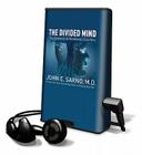 The Divided Mind: The Epidemic of Mindbody Disorders [With Headphones] Cover Image