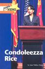 Condoleezza Rice (People in the News) By Anne Wallace Sharp Cover Image