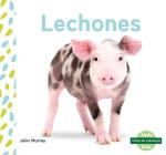 Lechones (Piglets) By Julie Murray Cover Image