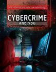 Cybercrime and You By Kristi Lew Cover Image