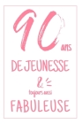 Anniversaire 90 Ans: Carnet De Notes Pour Elle, Une Idée Cadeau Original Et Utile Pour Célébrer Les 90 Ans De Sa Femme, Sa Soeur, Sa Maman, By Elise Moon Publishing Cover Image