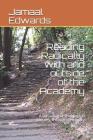 Reading Radically with and outside of the Academy: A Biblical and Theological Journey Through Seminary Cover Image