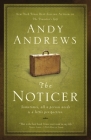 The Noticer: Sometimes, All a Person Needs Is a Little Perspective. Cover Image