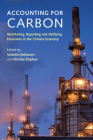 Accounting for Carbon: Monitoring, Reporting and Verifying Emissions in the Climate Economy By Valentin Bellassen (Editor), Nicolas Stephan (Editor) Cover Image