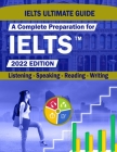 IELTS Guide: A Complete Preparation for IELTS Academic & General Listening, Speaking, Reading, Writing - Comprehensive Review with Cover Image