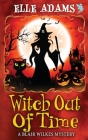 Witch out of Time By Elle Adams Cover Image