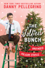 The Jolliest Bunch: Unhinged Holiday Stories Cover Image