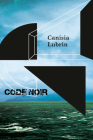 Code Noir By Canisia Lubrin Cover Image