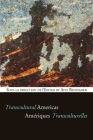 Amériques Transculturelles - Transcultural Americas (Cultural Transfers) Cover Image
