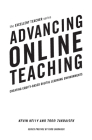 Advancing Online Teaching: Creating Equity-Based Digital Learning Environments (Excellent Teacher) By Kevin Kelly, Todd D. Zakrajsek Cover Image