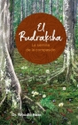 El rudraksha By Nibodhi Haas, Amma (Other), Sri Mata Amritanandamayi Devi (Other) Cover Image