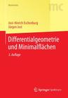 Differentialgeometrie Und Minimalflächen (Masterclass) By Jost-Hinrich Eschenburg, Jürgen Jost Cover Image