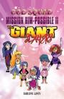 God Squad Mission Him-Possible II: The Giant Slayers By Darlene Laney Cover Image