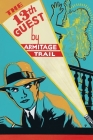 The Thirteenth Guest By Armitage Trail Cover Image
