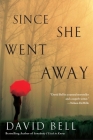 Since She Went Away By David Bell Cover Image