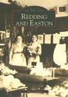 Redding and Easton (Images of America) By Daniel Cruson Cover Image