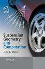 Suspension Geometry and Computation By John C. Dixon Cover Image