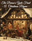 The Baron's Yule Feast - A Christmas Rhyme By Thomas Cooper Cover Image