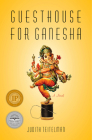 Guesthouse for Ganesha By Judith Teitelman Cover Image