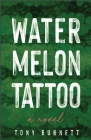 Watermelon Tattoo Cover Image
