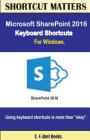 Microsoft SharePoint 2016 Keyboard Shortcuts For Windows Cover Image