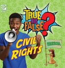 True or False? Civil Rights Cover Image