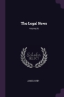 The Legal News; Volume 20 Cover Image