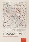 The Romance Verb: Morphomic Structure and Diachrony Cover Image