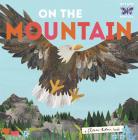 On the Mountain By Libby Walden, Clover Robin (Illustrator) Cover Image