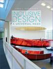 Inclusive Design: A Universal Need By Linda L. Nussbaumer Cover Image