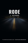 Rode By J. Adams Cover Image