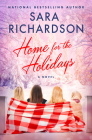 Home for the Holidays (Juniper Springs #1) By Sara Richardson Cover Image