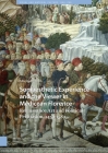 Somaesthetic Experience and the Viewer in Medicean Florence: Renaissance Art and Political Persuasion, 1459-1580 By Allie Terry-Fritsch Cover Image