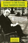 Journey to My Father, Isaac Bashevis Singer: A Memoir Cover Image