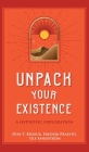Unpack Your Existence: A Hypnotic Exploration By Fredrik Praesto, Ulf Sandstrom, Don T. Bidoux Cover Image