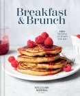 Williams Sonoma Breakfast & Brunch  : 100+ Recipes to Start the Day By Williams Sonoma Cover Image