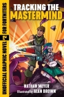 Tracking the Mastermind: Unofficial Graphic Novel #2 for Fortniters (Storm Shield #2) Cover Image