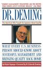 Dr. Deming: The American Who Taught the Japanese About Quality By Rafael Aguayo Cover Image