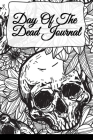Day Of The Dead Journal: Recovery Gratitude Journal - 12 Step Program For AA Prayer Book - 90 Days Of Prayer & Meditation Journaling Pages For Cover Image