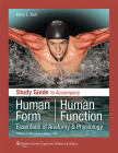 Study Guide to Accompany Human Form Human Function: Essentials of Anatomy & Physiology By FCAP McConnell, Thomas H., III, MD, PhD Hull, Kerry L. Cover Image
