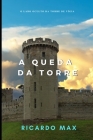 A Queda Da Torre: O Lado Oculto Da Torre de Vigia Cover Image