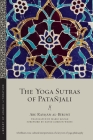 The Yoga Sutras of Patañjali (Library of Arabic Literature #81) By Abū Ray&# Al-Bīrūnī, Mario Kozah (Translator), David Gordon White (Foreword by) Cover Image
