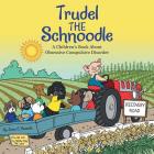 Trudel the Schnoodle: A Children'S Book About Obsessive Compulsive Disorder By Jane C. Buseck, Kathy Kerber (Illustrator) Cover Image